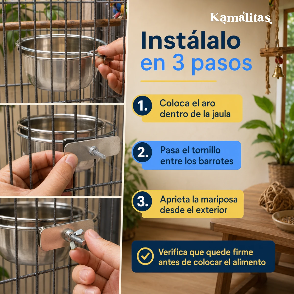 El tazón se instala facilmente somanete ajustando la abrazadera a la jaula