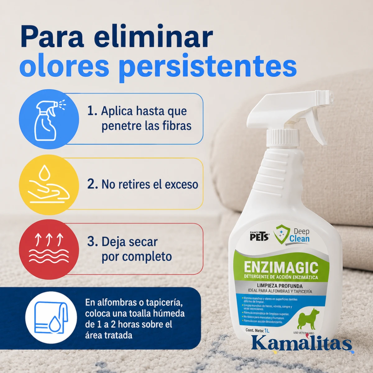 Pasos para aplicar Enzimagic sobre alfombras o tapicería con olores persistentes y dejar secar completamente.