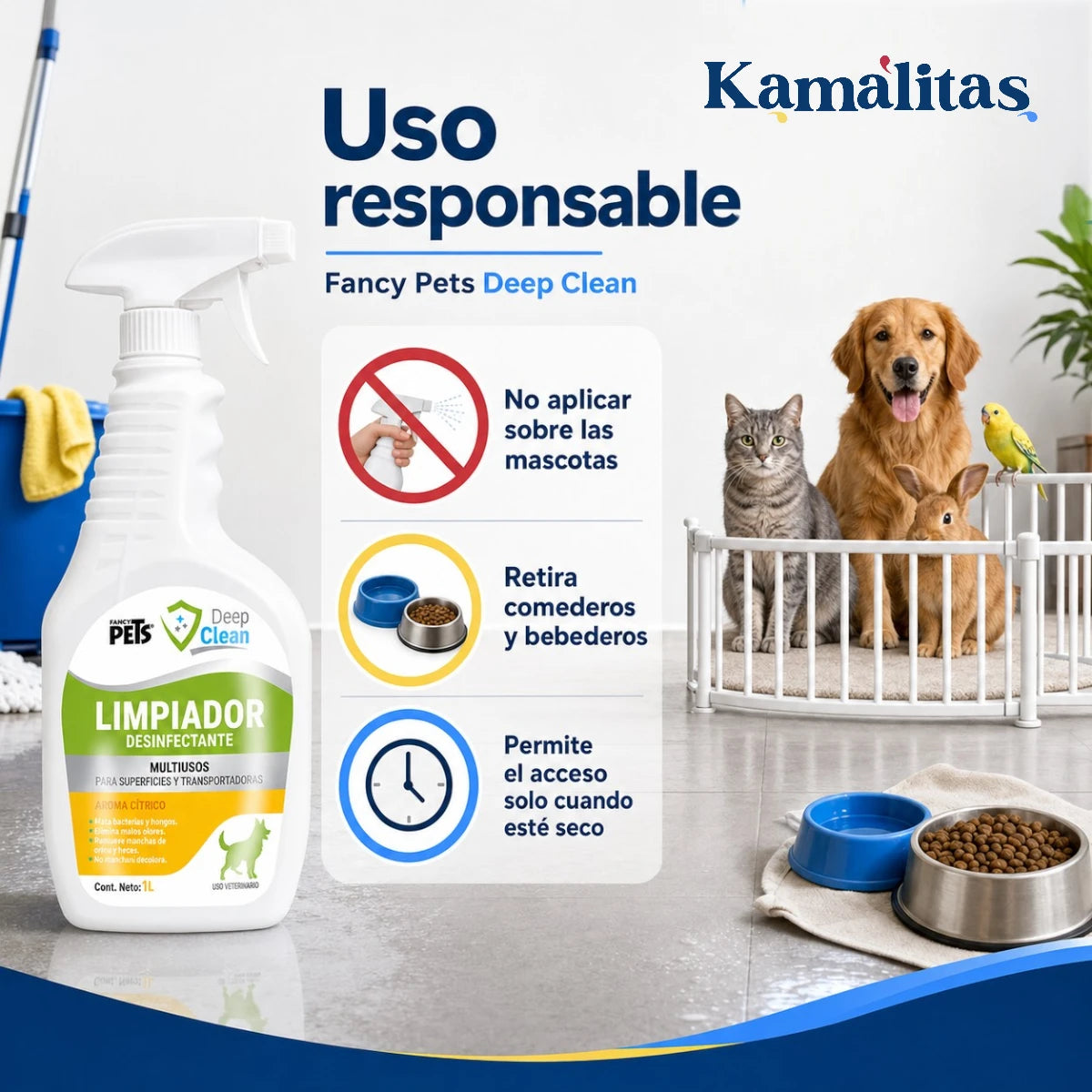 Recomendaciones de uso responsable de Deep Clean sin aplicarlo sobre mascotas, comederos o bebederos
